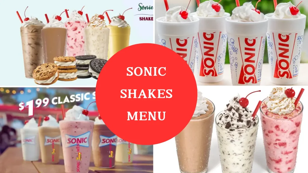 Sonic Shakes Menu - Sonic Best Milkshakes