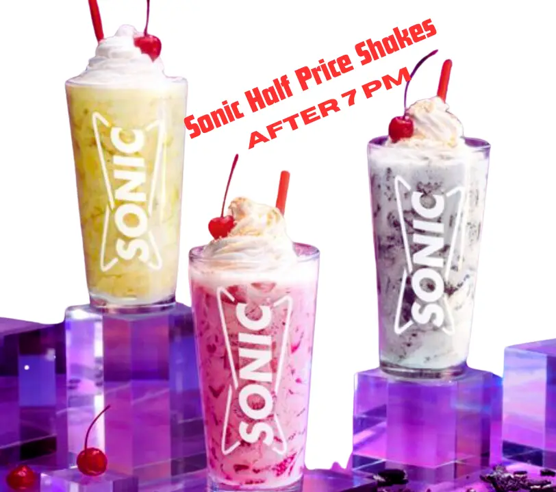 Sonic Half Price Shakes After 7 Pm