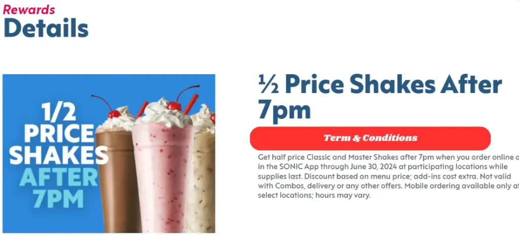 Terms and Conditions Regarding Sonic Half Price Shakes